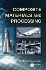 Composite Materials and Processing af M. (IIT Madras Balasubramanian