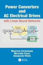 Power Converters and AC Electrical Drives with Linear Neural Networks af Maurizio (Universite de Technologie de Belfort-Montbeliard Cirrincione