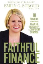 Faithful Finance af Emily G. Stroud