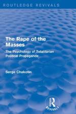Routledge Revivals: The Rape of the Masses (1940) af Serge Chakotin