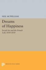 Dreams of Happiness af Neil McWilliam