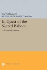 In Quest of the Sacred Baboon af Hans Kummer