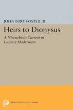 Heirs to Dionysus af John Burt Foster