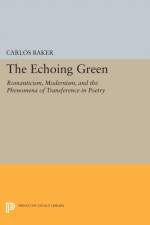 The Echoing Green af Carlos Baker