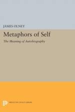 Metaphors of Self af James Olney