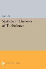Statistical Theories of Turbulence af Chia-Ch'iao Lin