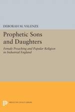 Prophetic Sons and Daughters af Deborah M. Valenze