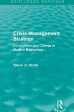Crisis Management Strategy af Simon A. Booth