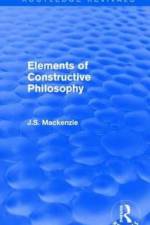 Elements of Constructive Philosophy af J.S. Mackenzie