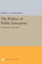 The Politics of Public Enterprise af Harvey B. Feigenbaum
