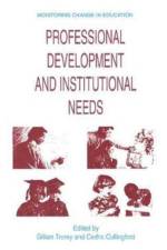 Professional Development and Institutional Needs af Gillian Trorey