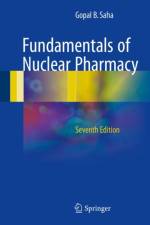 Fundamentals of Nuclear Pharmacy af Gopal B. Saha