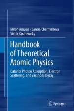 Handbook of Theoretical Atomic Physics af Miron Amusia