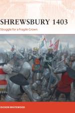 Shrewsbury 1403 af Dickon Whitewood