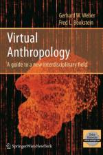 Virtual Anthropology af Gerhard W. Weber
