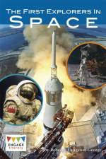 The First Explorers in Space af Rebecca Langston-George