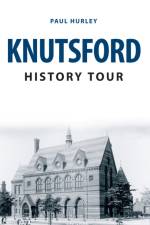 Knutsford History Tour af Paul Hurley