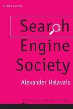 Search Engine Society af Alexander (Quinnipiac University) Halavais