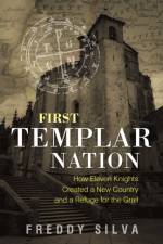 First Templar Nation af Freddy Silva