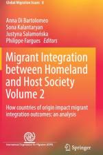 Migrant Integration between Homeland and Host Society Volume 2
