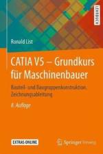 CATIA V5 - Grundkurs fur Maschinenbauer af Ronald List