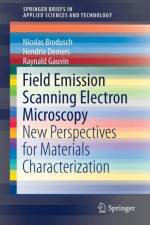 Field Emission Scanning Electron Microscopy af Nicolas Brodusch