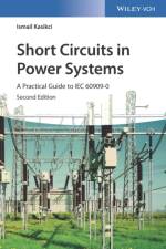 Short Circuits in Power Systems af Ismail (University of Applied Sciences Kasikci