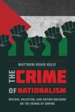 The Crime of Nationalism af Matthew Kraig Kelly
