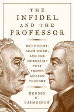 The Infidel and the Professor af Dennis C. Rasmussen
