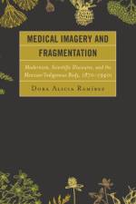 Medical Imagery and Fragmentation af Dora Alicia Ramirez