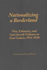 Nationalizing a Borderland af Alexander Victor Prusin