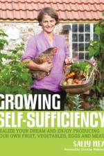 Growing Self-Sufficiency af Sally Nex