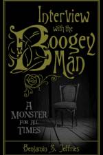 Interview with the Boogeyman af Benjamin S. Jeffries