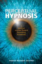 Perceptual Hypnosis af Fredrick Woodard