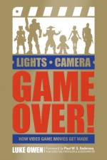 Lights, Camera, Game Over! af Luke Owen