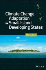 Climate Change Adaptation in Small Island Developing States af Martin J. Bush