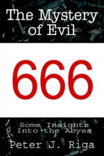 The Mystery of Evil af Peter J. Riga