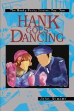 Hank Goes Dancing af John Ronane