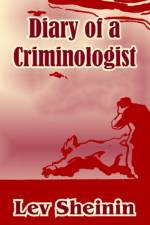 Diary of a Criminologist