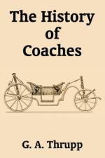 The History of Coaches af G A Thrupp
