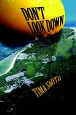 Don't Look Down af Tima Smith