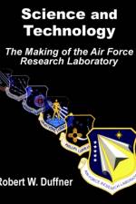 Science and Technology af Robert W Duffner