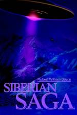 Siberian Saga af Robert William Bruce