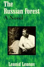 The Russian Forest af Leonid Leonov