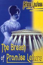 The Breach of Promise Letters af Arlene Lawless