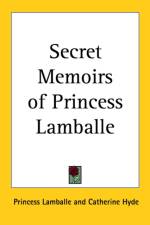 Secret Memoirs of Princess Lamballe af Princess Lamballe