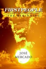 Firstpeople af Jose Mercado