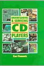 Understanding and Servicing CD Players af KEN CLEMENTS