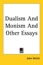 Dualism And Monism And Other Essays af John Veitch