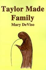 Taylor Made Family af Mary Deviso